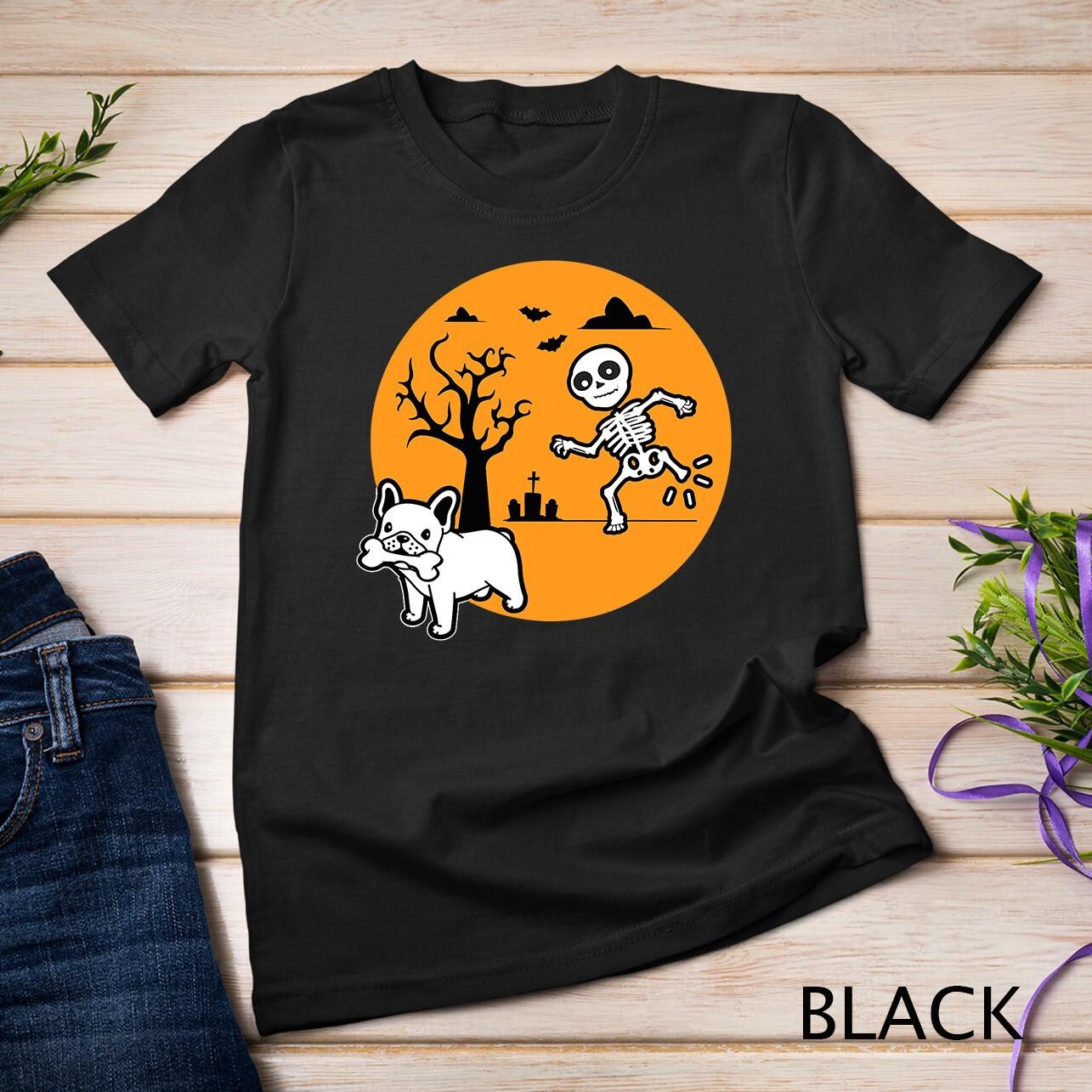 French Bulldog Dog Skeleton Bone Halloween Costume Dog Owne Unisex T-Shirt Mens Womens Tees Top XL