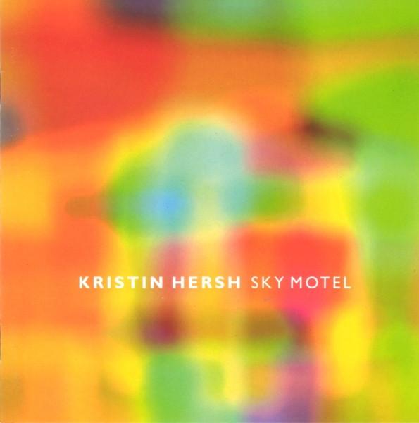 

CD KRISTIN HERSH - Sky Motel CAD9012CD 4AD 1999 US Rock Used