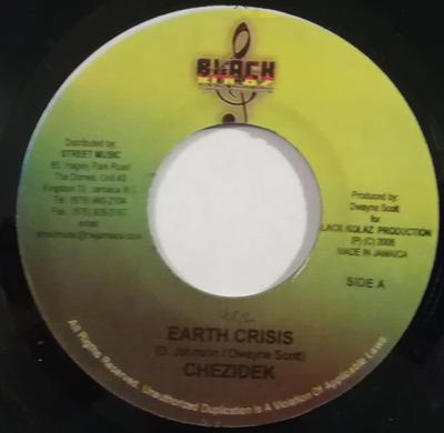 7inch Record CHEZIDEK - Earth Crisis NONE Black Kolaz 2008 Jamaica Reggae, Ska & Dub Used
