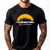Pittsburgh Yinzer Pittsburghese Its A Pittsburgh Thing Yinz Graphic T Shirts Mens T Shirt National Flag Day