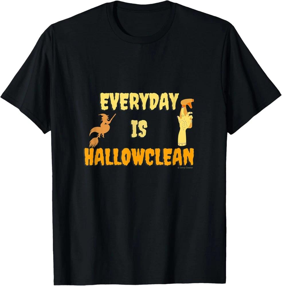 Everyday is Hallowclean Halloween Gifts, Housekeeping Humor T-Shirt