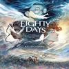 Eighty Days by A.C. Esguerra Hardback Book 9781684156573