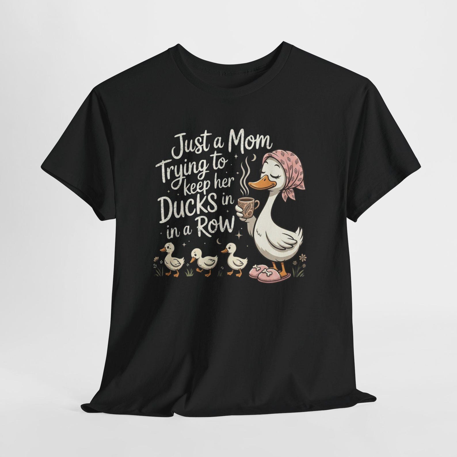 Just A Mom Trying To Keep Her Ducks In A Row Funny Mom T Shirt Cute Duck Graphic Tee 2XL