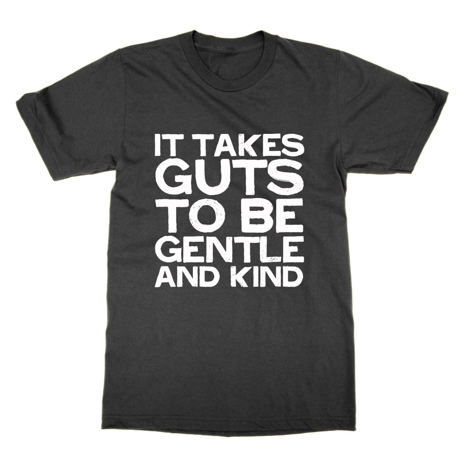 It Takes Guts to Be Gentle and Kind t-shirt funny top smiths fan tee music gift XL