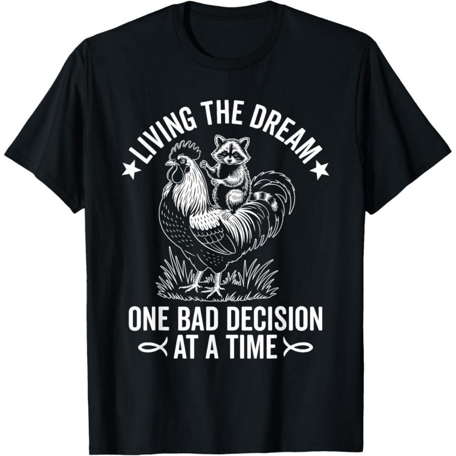 ObRenKi Living The Dream One Bad Decision at A Time Funny Raccoon T-Shirt XXXXXL чёрный