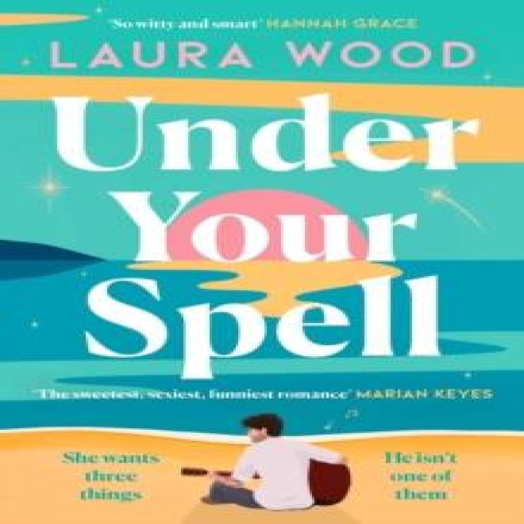 Under Your Spell von Laura Wood Taschenbuch 9781398529762