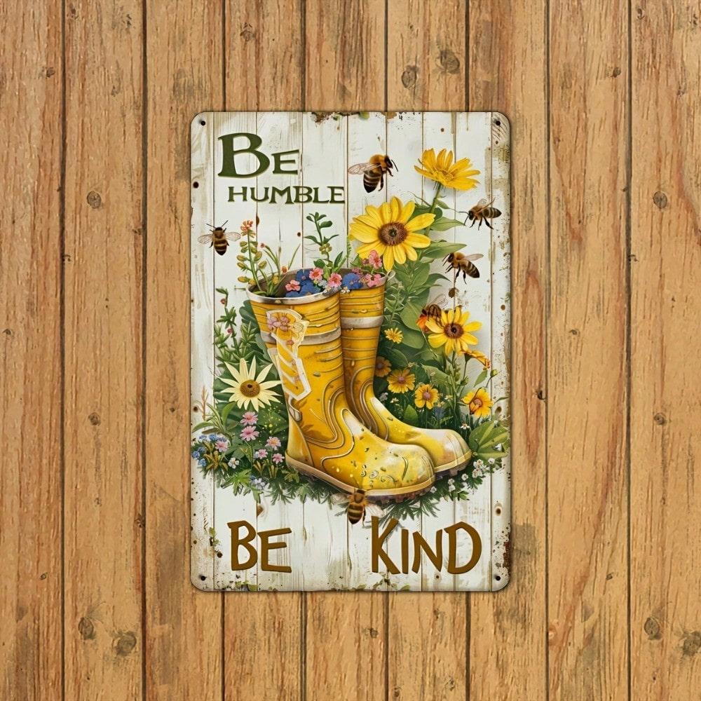 Vintage Tin Sign Wall Art Be Humble Be Kind Quote Rustic Decor with Bees 8x12 Inch