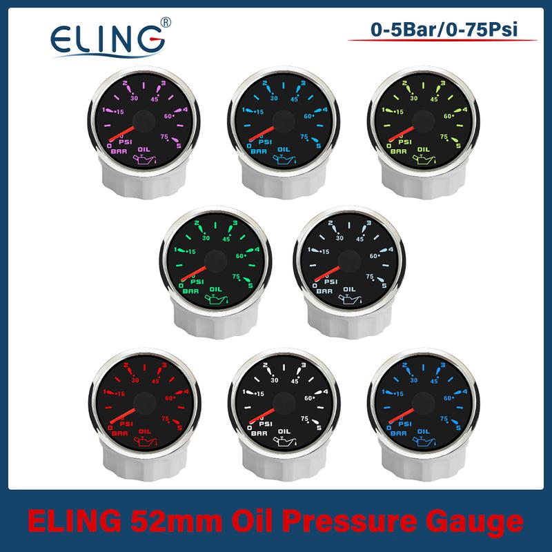 ELING 52mm Oil Pressure Gauge Meter 0-5Bar 0-10bar Signal with 7 Colors Backlight for Car Truck Motorcycle 9-32V