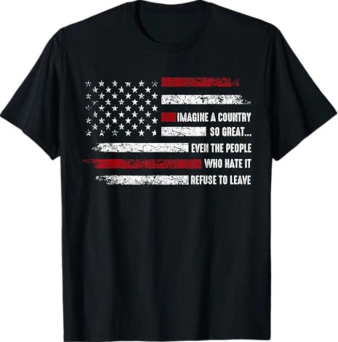 Imagine A Country So Great Patriotic Flag Quote T- Shirt M