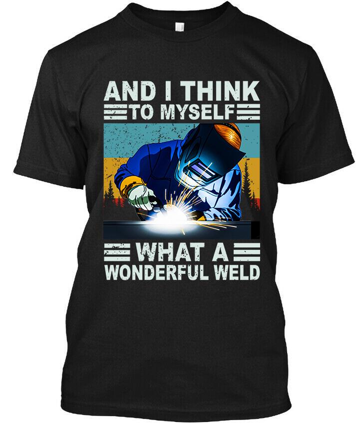 NEW! Popular And I Think To Myself What A Wonderful Weld Logo T-Shirt Size S-4XL Unisex T-Shirt