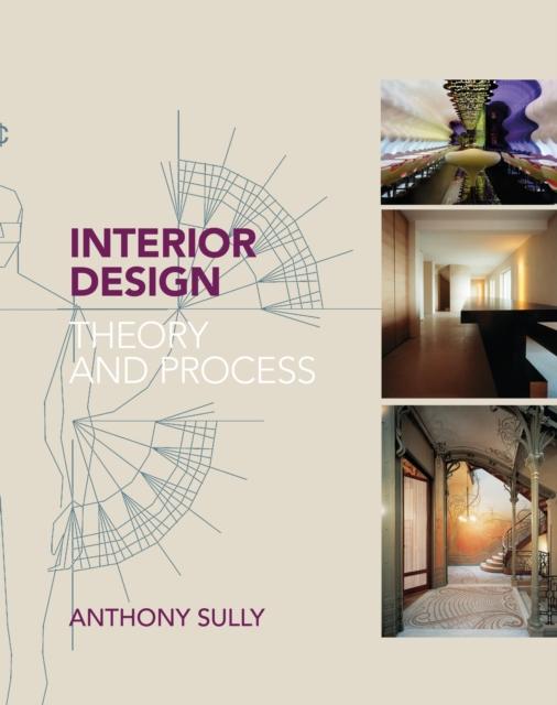 The Interior Design : Theory and Process Book