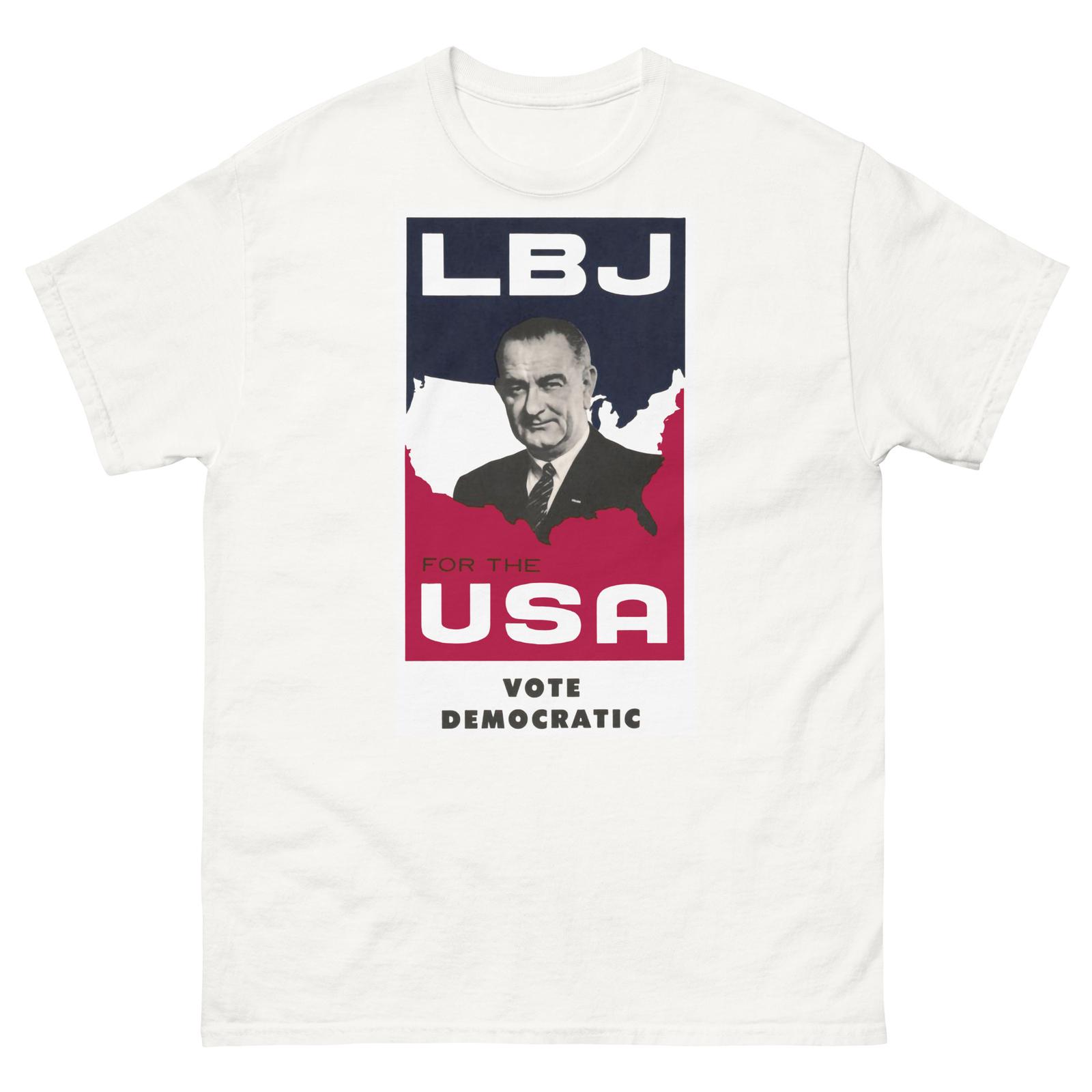 

Vintage Advertisement LBJ Vote Democratic T-Shirt Mens Womens Tees Top M