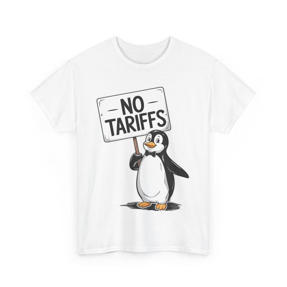 Penguin No Tariffs Taxes T-shirt, Penguin Women Men Funny T-shirt Unisex T-Shirt XXL