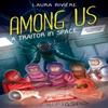 Among Us Laura RiviAre által Papírkötésű Könyv 9781524871543