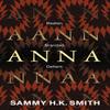 Anna by Sammy H.K. Smith Paperback Book 9781786184689