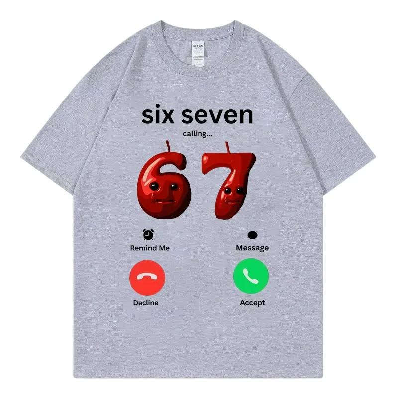 Europäische Größe Reines Baumwoll "67 ruft" Lustiges Meme Unisex T-Shirt