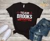 Team Brooks Family Reunions DNA Heartbeat Tshirt, Team Brooks Family Outfit, Family Union Birthday Gift