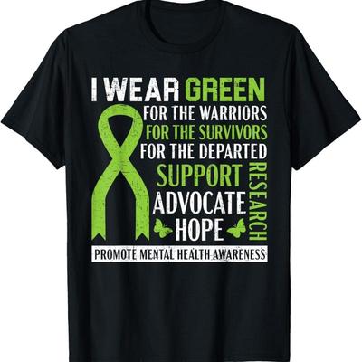 I Wear Green For Unisextal Health Awareness Fight The Stigma T Shirt