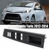 Door Window Switch Bezel Trim Panel Cover Replacement For Toyota Yaris 2012-2014
