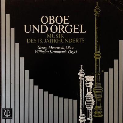 LP-Schallplatte GEORG MEERWEIN WILHELM KRUMBACH Oboe Und Orgel Musik Des 18. Jahr SFGLP78001 Christophorus Deutschland Klassisch Gebraucht