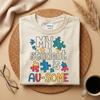 My Student Is Au-some Shirt, Autism Awareness Teacher Tee, Puzzle Piece Graphic Shirt, Special Education Teacher Gift