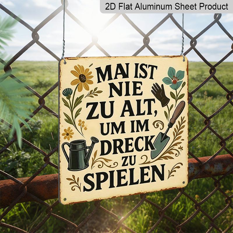 2D Flat - 1pc, Vintage Metal Sign, Decorative Plaque and Ornament, Gardening Humorous Quotes, Fun Style, Inspirational Life Quotes, Decor for Yard