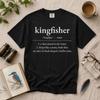 Kingfisher Definition Shirt, Bird Watching Gift for Birders, Funny Kingfisher Lover Tee, Comfort Colors 1717