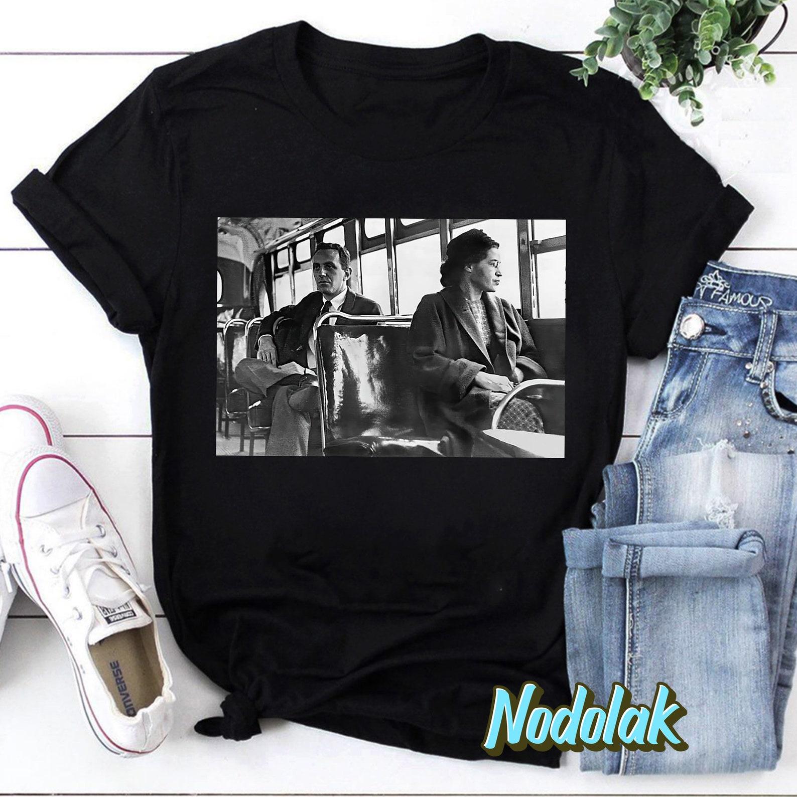 Rosa On Bus Parks Nah 1955 Civil Rights Black History Month T-Shirt, Civil Rights Shirt, Feminist Shirt, Black History Shirt 3XL
