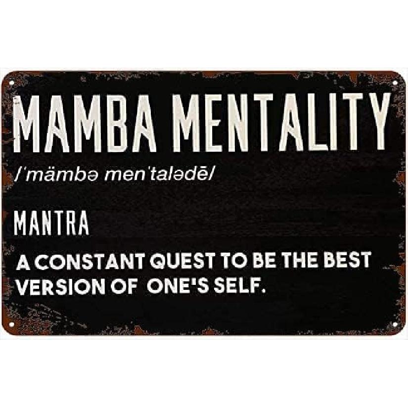Metal Tin Sign Mamba Mentality Retro Poster Art Wall Decor Vintage Plaque Bathroom Bedroom Living Bar Cafe Kitchen Decoration 8x12 Inch