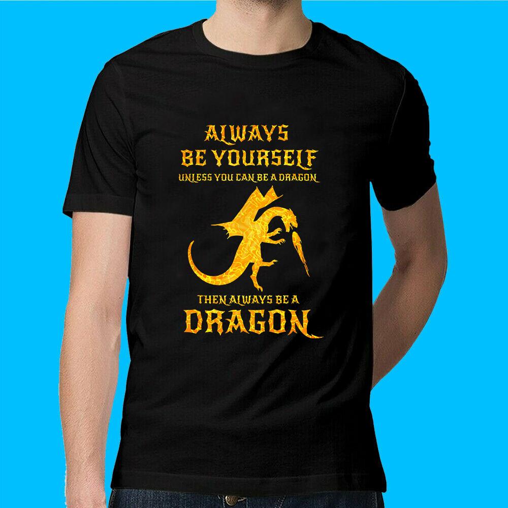 Wings Of Fire T-Shirt Always Be Yourself Dragon Gift M
