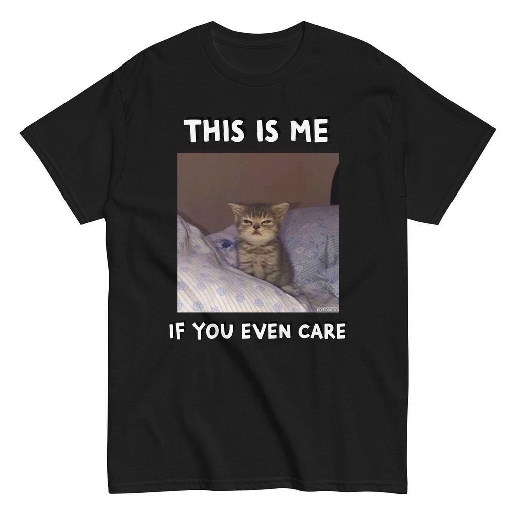 Cute Cat Meme T-Shirt: Sarcastic Kitten Design