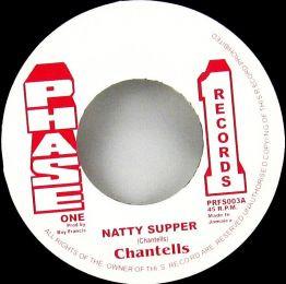 

7inch Record CHANTELLS Natty Supper PRFS003 Phase One UK 1977 UK Reggae Ska Dub Used