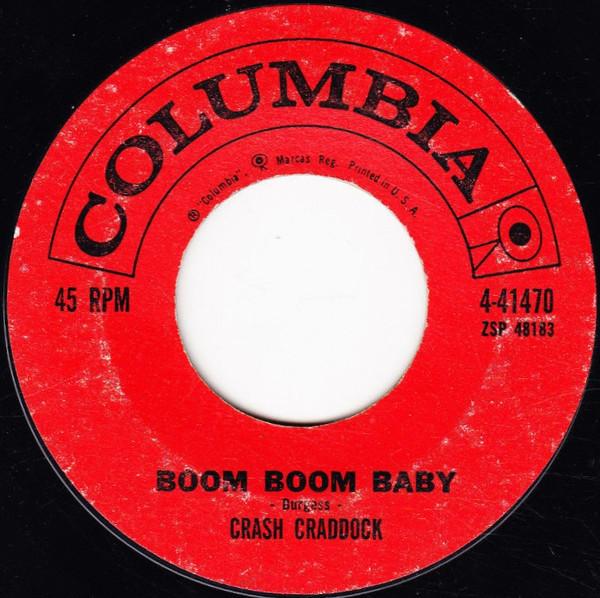 7inch Record BILLY 'CRASH' CRADDOCK - Boom Boom Baby / Don't Destroy Me 441470 Columbia 1959 US Rock Used