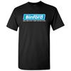Binford Tools - Funny TV Show Handyman Dad T Shirt