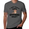 I Just Really Like Otters Funny Quote TShirt Minimalist Casual Short Sleeve Top