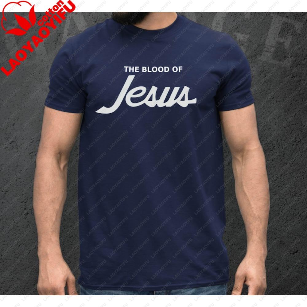 The Blood Of Jesus Tshirt Christian Unisex Clothing Jesus Christ Shirt Unisex Unisex Fashion Crewneck Cotton Tee Daily Life Tops