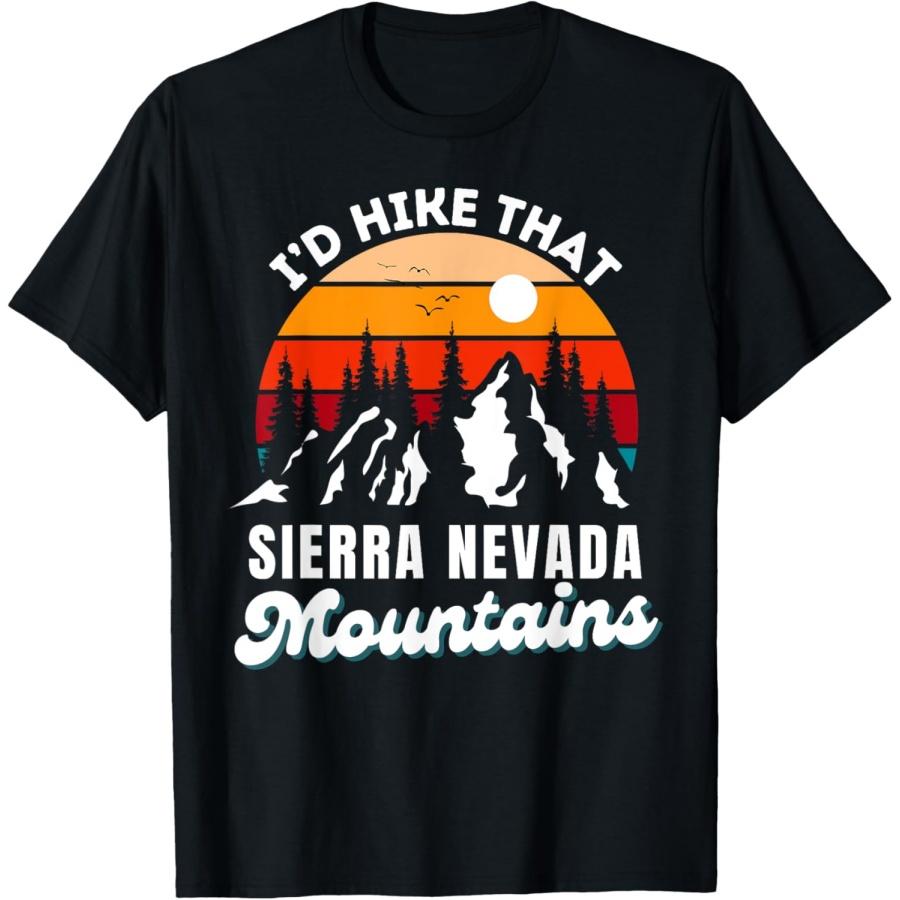 

Sierra Nevada Mountains I d Hike That Funny Nature Retro T-Shirt XXXXXL чорний