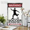 Metal Football Warning Sign Wall Art Decor