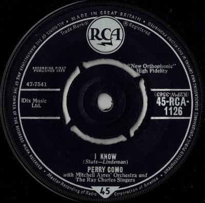 7inch Record PERRY COMO - I Know 45RCA1126 RCA 1959 UK Pop Used
