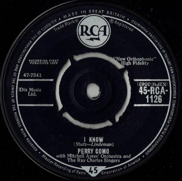 

7inch Record PERRY COMO - I Know 45RCA1126 RCA 1959 UK Pop Used