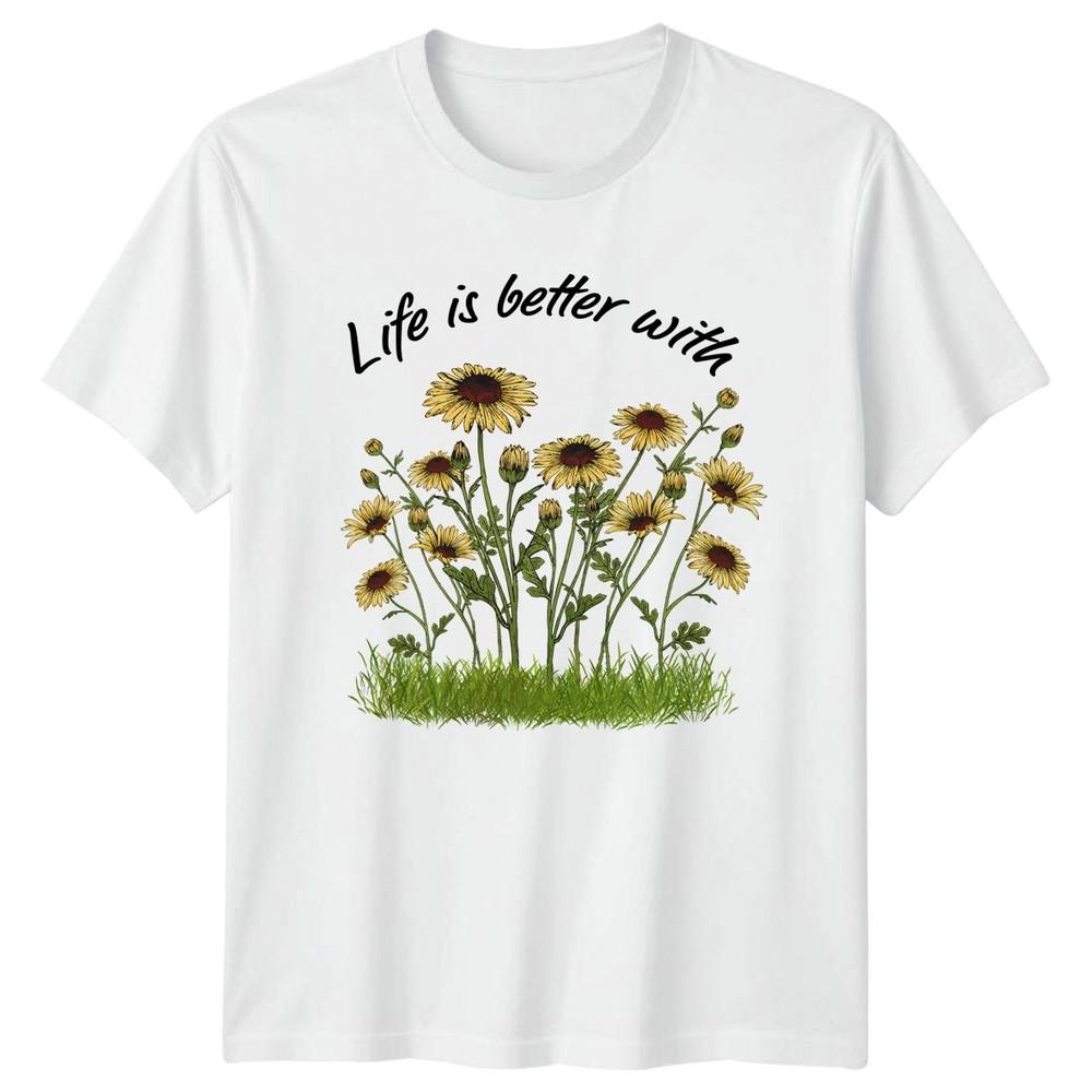 Life Is Better With TShirt Wildflower Botanical Floral Nature Birthday And Her S