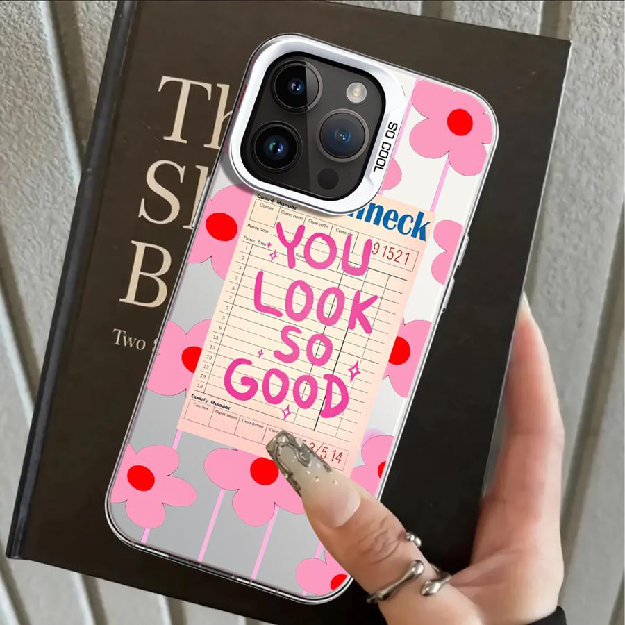 Case for iPhone 17 Pro Max 15 Plus 12 16 Air 13 Pro XS 11 14 XR Back Phone Cover Creative Text You Look So Good