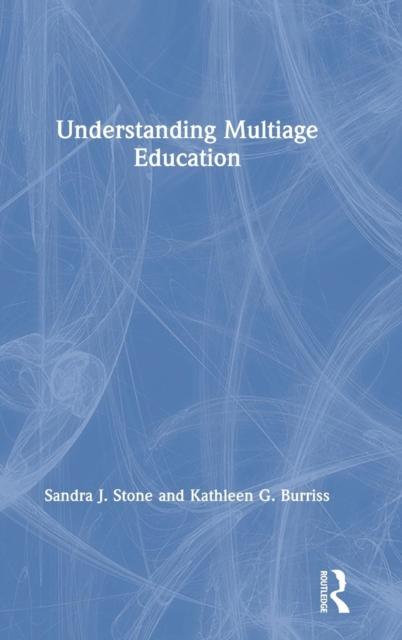 The Understanding Multiage Education Book