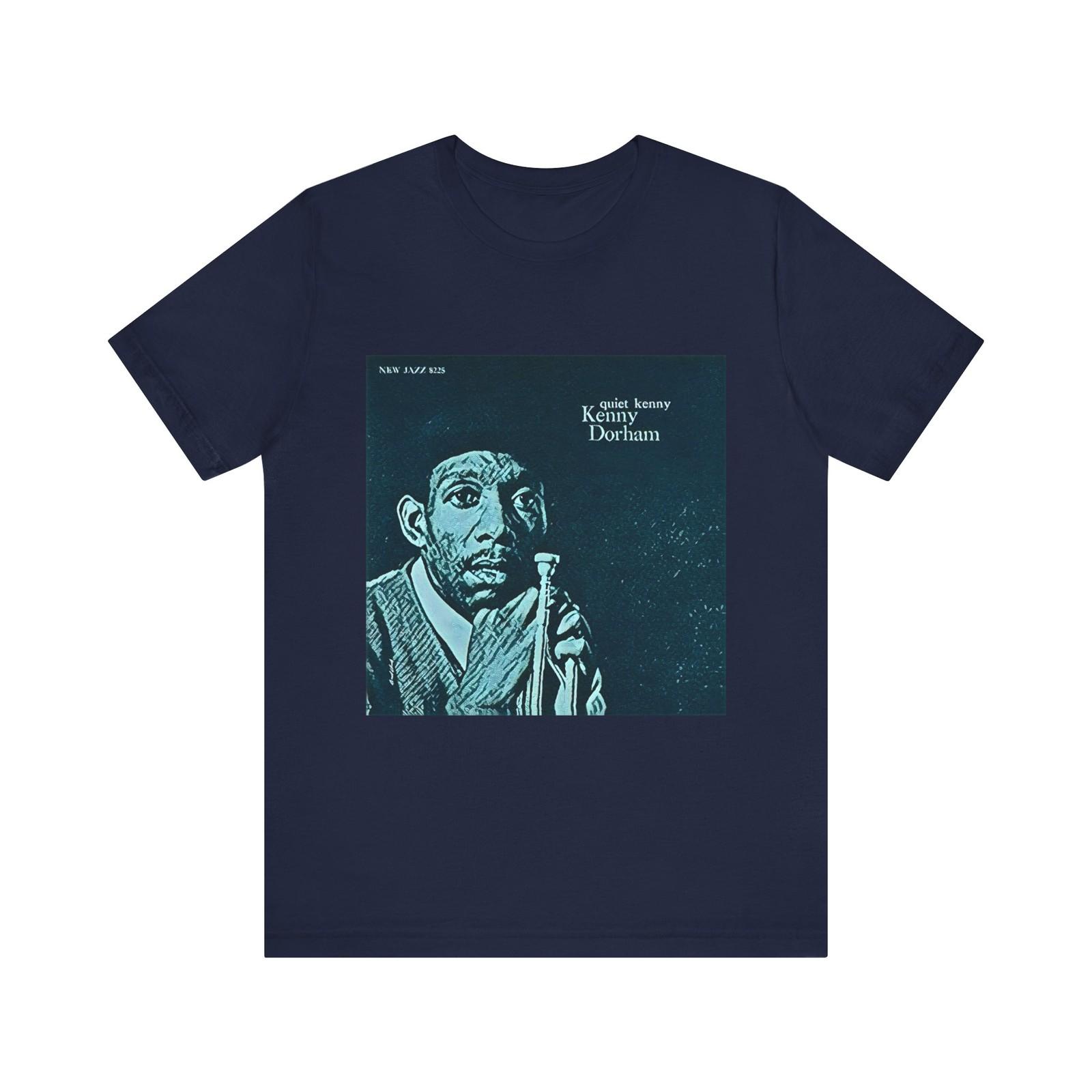 Quiet Kenny Dorham Jazz Art Short Sleeve Tee Graphic Crewneck Unisex Gift Unisex T-Shirt XXXXL