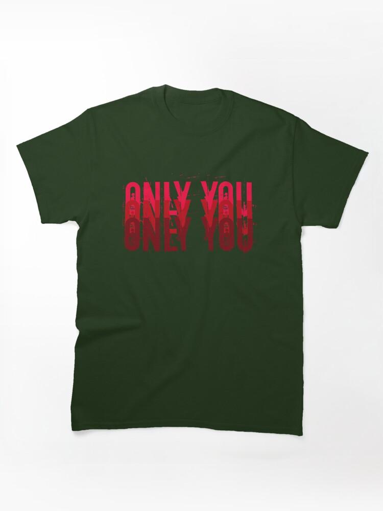 Far Cry Only You Classic T-Shirt