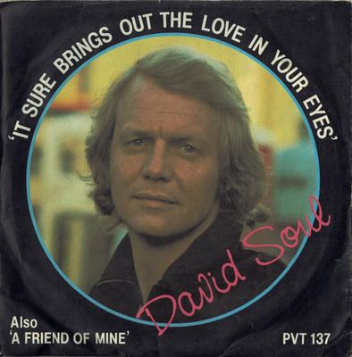 7-Zoll Schallplatte DAVID SOUL - It Sure Brings Out The Love In Your PVT137 Private Stock 1978 UK Pop Gebraucht