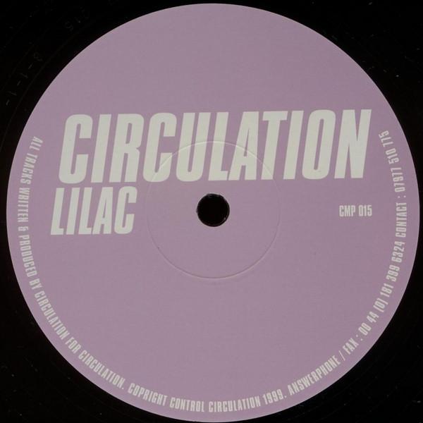 

LP Record CIRCULATION - Lilac CMP015 Circulation 2000 UK Dance & Electronica Used