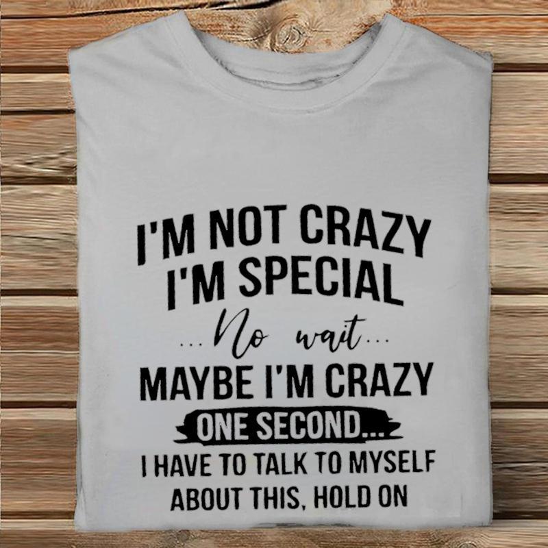 ZIMOXUAN I'm Not Crazy I'm Special Printed T-Shirts Women Short Sleeve Funny Round Neck Tee Shirt Casual Summer Tops