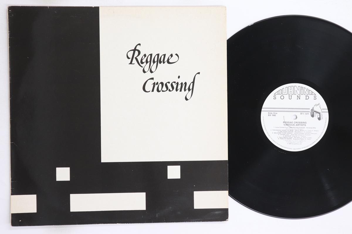 

LP Пластинка РАЗНЫЕ ИСПОЛНИТЕЛИ - Reggae Crossing BS1042 BURNING SOUNDS 1982 UK Регги, Ска и Даб Б/У