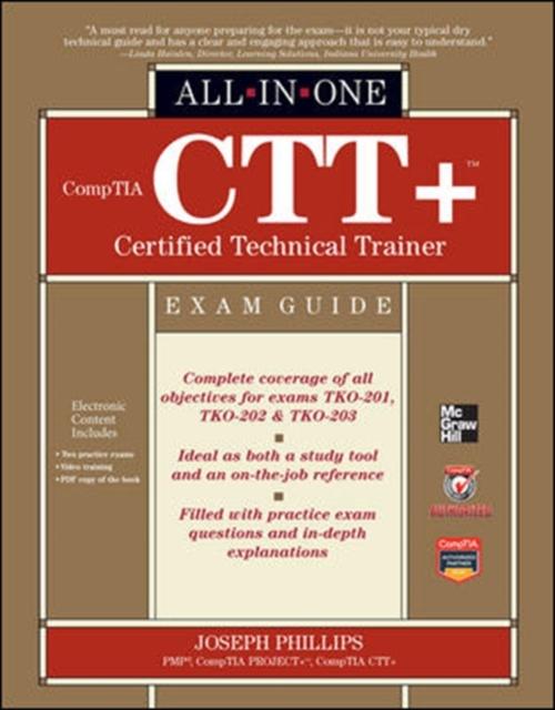 Bok CompTIA CTT+ Certified Technical Trainer All-in-One Exam Guide